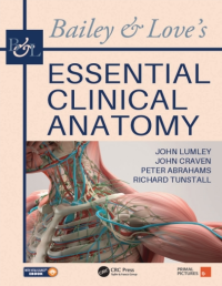Image of Bailey & Love's essential clinical anatomy