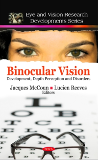 Image of Binocular vision : development, depth perception, and disorders