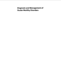 Image of Diagnosis and management of ocular motility disorders