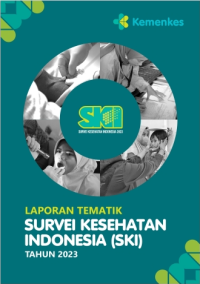 Image of Laporan tematik survei kesehatan Indonesia (KSI)