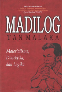 Image of Madilog : materialisme, dialektika, dan logika