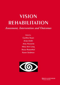 Image of Vision rehabilitation : assessment, intervention and outcomes